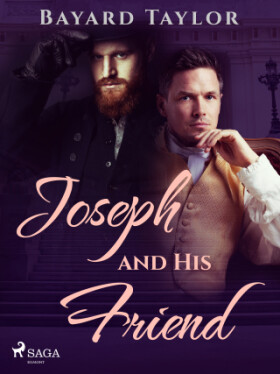Joseph and His Friend - Bayard Taylor - e-kniha