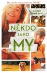 Někdo jako my Estelle Maskame