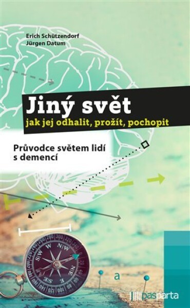 Jiný svět jak jej odhalit, prožít, pochopit