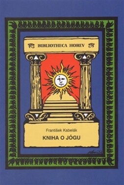 Kniha jógu František Kabelák