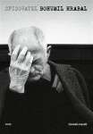 Spisovatel Bohumil Hrabal - Tomáš Mazal