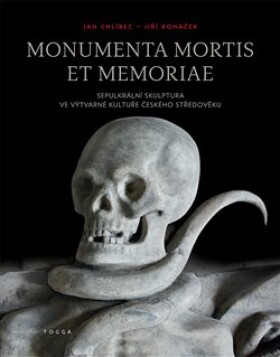Monumenta mortis et memoriae Jiří Roháček