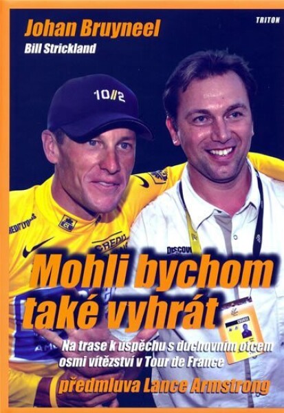 Mohli bychom také vyhrát - Johan Bruyneel