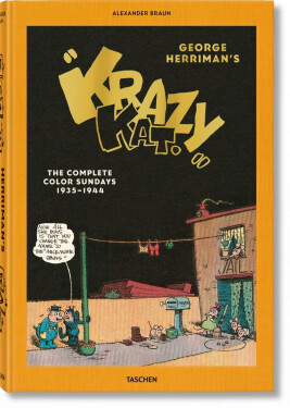 George Herriman´s Krazy Kat. The Complete Color Sundays 1935-1944 - Alexander Braun