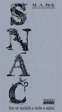 Snáč - Sny ve verších a verše o snění