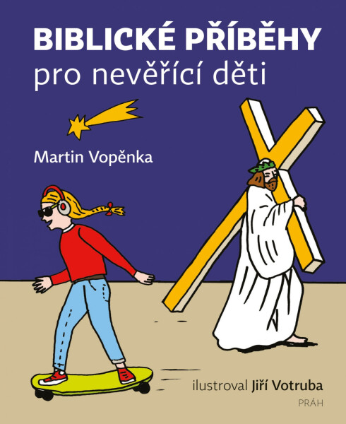 Biblické příběhy pro nevěřící děti, 2. vydání - Martin Vopěnka