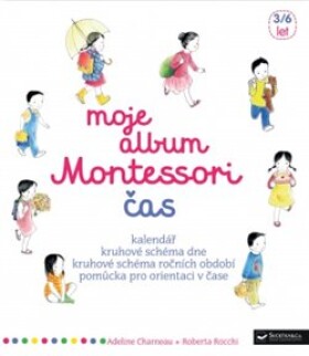 Moje album Montessori Čas Adeline Charneau