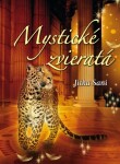 Mystické zvieratá - Jitka Saniová