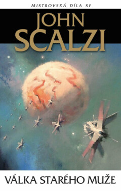 Válka starého muže - John Scalzi