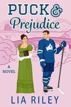 Puck and Prejudice - Lia Riley