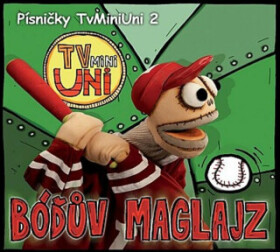 Písničky TvMiniUni 2: Bóďův maglajz - CD - audiokniha