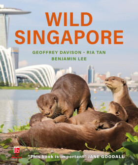 Wild Singapore - Geoffrey Davison