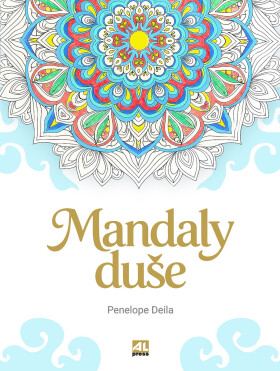Mandaly duše - Penelope Deila