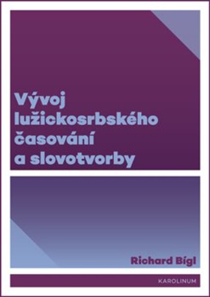 Vývoj lužickosrbského časování slovotvorby