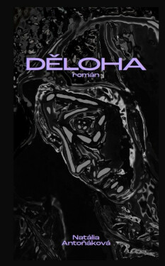 Děloha - Natálie Antoňáková