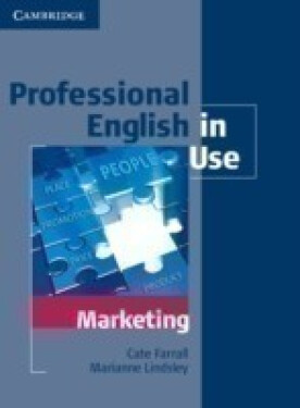 Professional English in Use Marketing with Answers - Kolektiv autorů