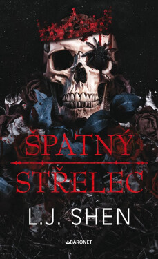 Špatný střelec - L. J. Shen