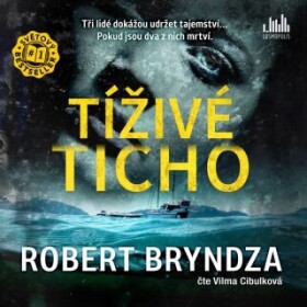 Tíživé ticho - Robert Bryndza - audiokniha