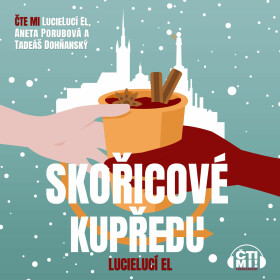 Skořicové kupředu - LucieLucí El - audiokniha
