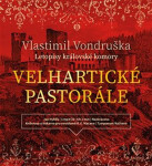 Velhartické pastorále - CDmp3 (Čte Jan Hyhlík) - Vlastimil Vondruška