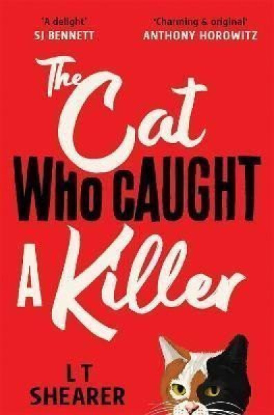 The Cat Who Caught a Killer - L. T. Shearer