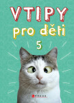 Vtipy pro děti 5 - Zuzana Neubauerová