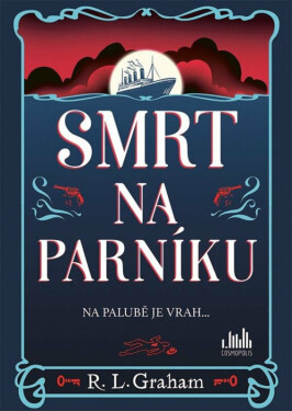 Smrt na parníku - R. L. Graham