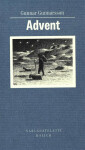 Advent - Gunnar Gunnarsson, Gunnar Gunnarsson jr.