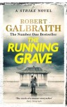 The Running Grave: Cormoran Strike Book 7 - Robert Galbraith