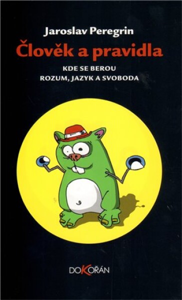 Člověk pravidla