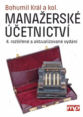 Manažerské účetnictví - Bohumil Král - e-kniha