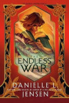 Endless War - Danielle L. Jensen