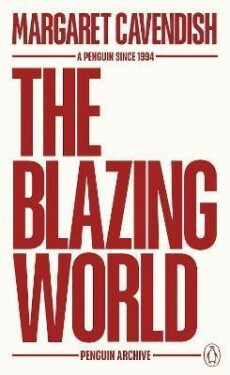 Blazing World - Margaret Cavendish