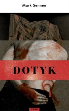 Dotyk Mark Sennen