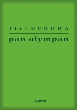 Pan Olympan Jiří Neduha