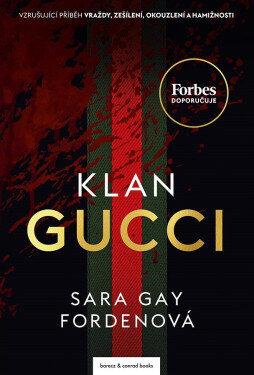 Klan Gucci - Sara Gay Forden