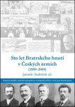 Sto let bratrského hnutí Českých zemích (1909-2009)