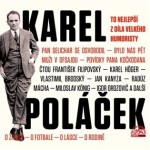 To nejlepší díla velkého humoristy, Karel Poláček