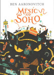 Měsíc nad Soho - Ben Aaronovitch