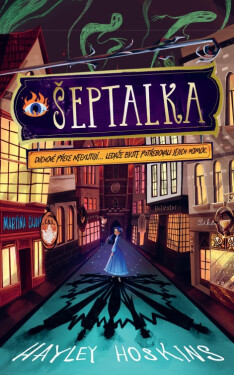 Šeptalka - Hayley Hoskins