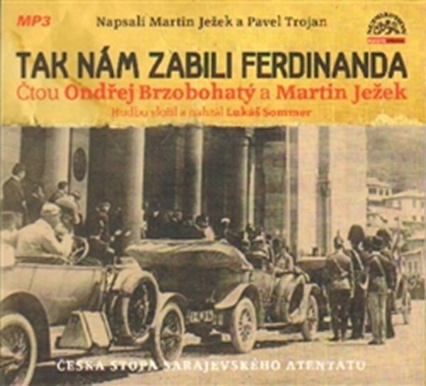 Tak nám zabili Ferdinanda - CDmp3 - Martin Ježek