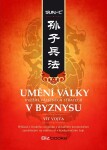 Umění války - Využití válečných strategií v byznysu, 2. vydání - Vít Vojta