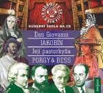 Nebojte se klasiky! 21-24 Opery Don Giovanni, Jakobín, Její Pastorkyňa, Porky &amp; Bess - 4 CD - Jiří Lábus