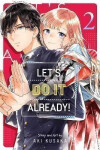 Let´s Do It Already! Aki Kusaka