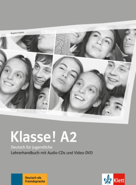 Klasse! A2 – LHB + CD + DVD-Video - Birgitta Fröhlich
