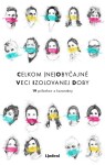 Celkom (ne)obyčajné veci izolovanej doby - Marián Szűcs