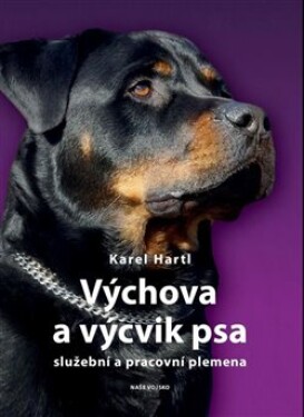 Výchova výcvik psa Karel Hartl