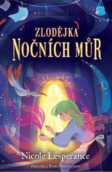 Zlodějka nočních můr - Nicole Lesperance