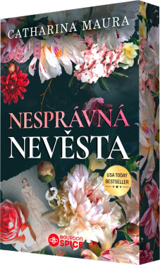Nesprávná nevěsta - Catharina Maura