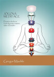 Jógová meditace Gregor Maehle